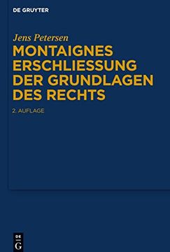 portada Montaignes Erschließung der Grundlagen des Rechts (in German)