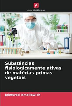 portada Substâncias Fisiologicamente Ativas de Matérias-Primas Vegetais