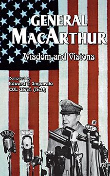 portada General Macarthur Wisdom and Visions (en Inglés)
