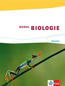 portada Markl Biologie. Schülerband Oberstufe 11. /12. Schuljahr (in German)