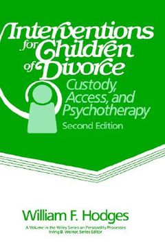 portada interventions for children of divorce: custody, access, and psychotherapy (en Inglés)