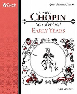 portada frederic chopin, son of poland, early years (en Inglés)