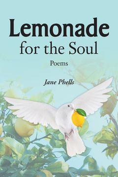 portada Lemonade for the Soul: Poems (en Inglés)