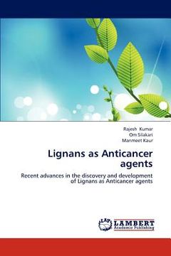 portada lignans as anticancer agents (en Inglés)