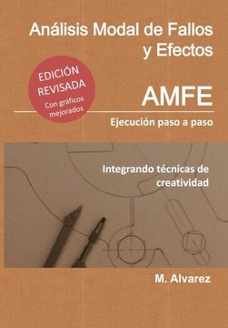 portada Análisis Modal de Fallos y Efectos - Amfe: Ejecución Paso a Paso Integrando Técnicas de Creatividad