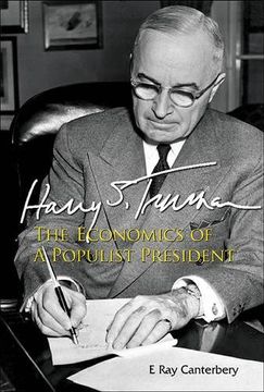 portada Harry s Truman: The Economics of a Populist President (en Inglés)