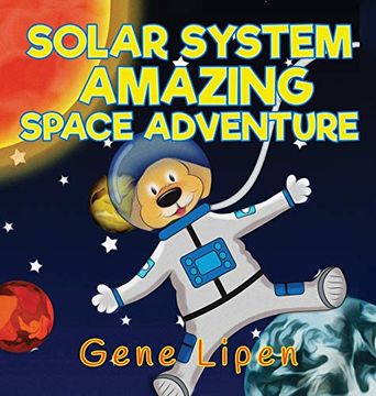 portada Solar System Amazing Space Adventure: Picture Book for Kids of all Ages (Kids Books for Young Explorers) (en Inglés)