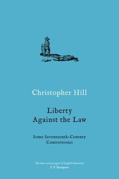 portada Liberty Against the Law: Some Seventeenth-Century Controversies (en Inglés)