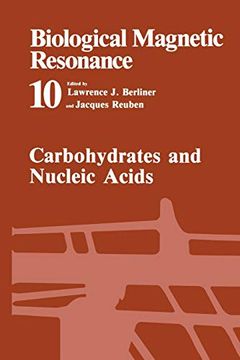 portada Carbohydrates and Nucleic Acids 10 Biological Magnetic Resonance (en Inglés)