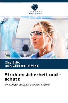 portada Strahlensicherheit und -schutz (en Alemán)