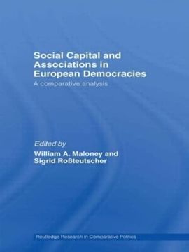 portada Social Capital and Associations in European Democracies: A Comparative Analysis (Routledge Research in Comparative Politics) (en Inglés)