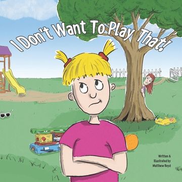 portada I Don't Want To Play That! (in English)