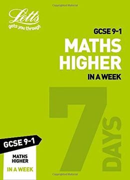 portada Letts GCSE 9-1 Revision Success - GCSE 9-1 Maths Higher in a Week (en Inglés)