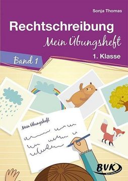 portada Rechtschreibung-Mein Übungsheft Band 1 (en Alemán)