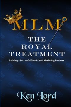 portada MLM: The Royal Treatment (en Inglés)