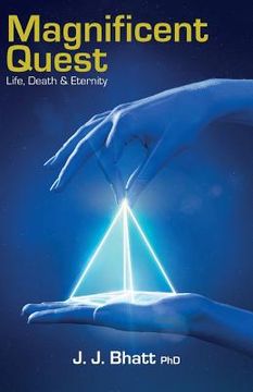 portada Magnificent Quest: Life, Death & Eternity (en Inglés)