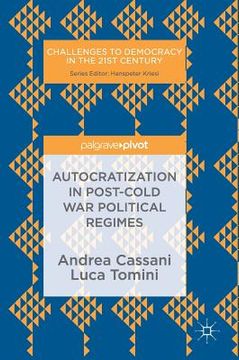 portada Autocratization in Post-Cold War Political Regimes (en Inglés)