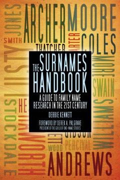 portada The Surnames Handbook: A Guide to Family Name Research in the 21St Century (en Inglés)