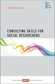 portada Consulting skills for social researchers (Social Research Association Shorts)