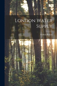 portada London Water Supply (en Inglés)