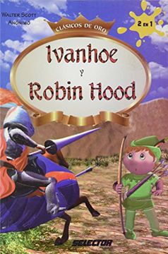 portada Ivanhoe y Robin Hood (Clasicos de Oro)