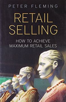 portada Retail Selling how to Achieve Maximum Retail Sales