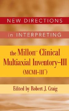 portada new directions in interpreting the millontm clinical multiaxial inventory-iii (mcmi-iiitm)