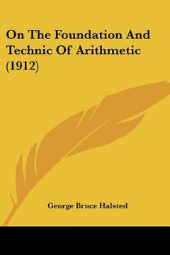 portada on the foundation and technic of arithmetic (1912)