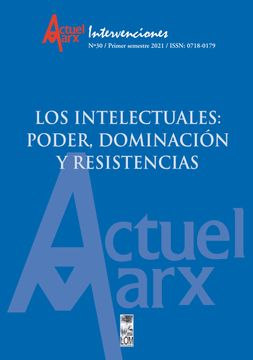 portada Actuel Marx N°30. Los Intelectuales: Poder, Dominación y Resistencias