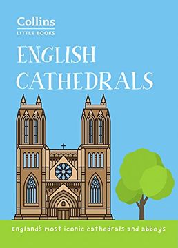 portada English Cathedrals: England’S Magnificent Cathedrals and Abbeys (Collins Little Books) (en Inglés)