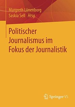 portada Politischer Journalismus im Fokus der Journalistik (en Alemán)