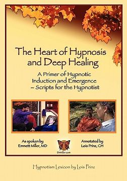 portada the heart of hypnosis & deep healing workbook (en Inglés)