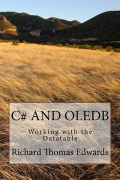 portada C# and Oledb: Working with the Datatable (en Inglés)
