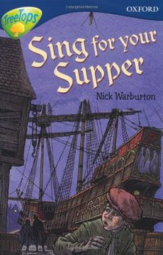 portada Oxford Reading Tree: Stage 14: Treetops: More Stories a: Sing for Your Supper (en Inglés)