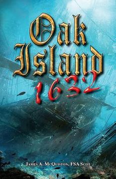 portada Oak Island 1632 (en Inglés)