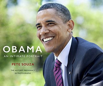 portada Obama: An Intimate Portrait: The Historic Presidency in Photographs (en Inglés)
