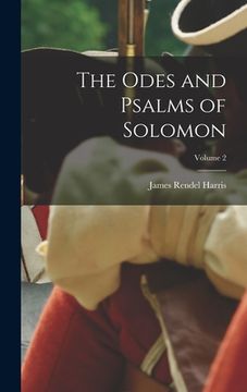 portada The Odes and Psalms of Solomon; Volume 2 (en Inglés)