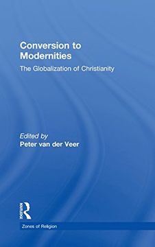 portada conversion to modernities: the globalization of christianity (en Inglés)