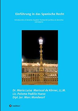 portada Einführung in das Spanische Recht: Introducción al Derecho Español-Formación Juridica en Derechos Extranjeros
