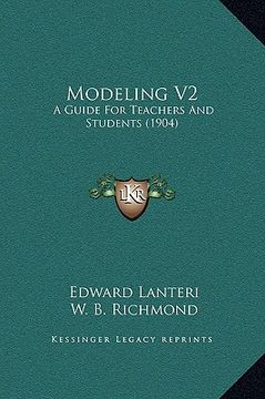 portada modeling v2: a guide for teachers and students (1904) (en Inglés)
