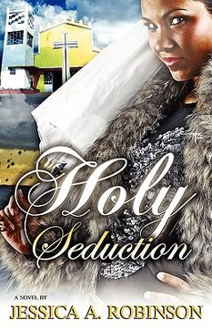portada holy seduction (peace in the storm publishing presents) (en Inglés)