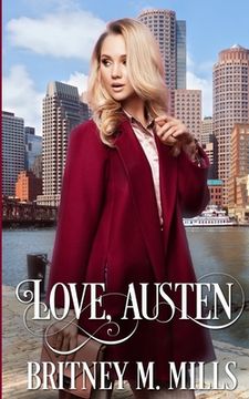 portada Love, Austen: A Fake Relationship Romance