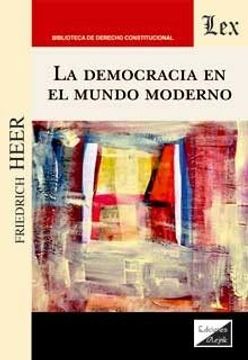 portada La Democracia en el Mundo Moderno (in Spanish)