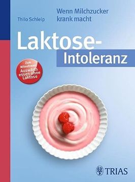 portada Laktose-Intoleranz: Wenn Milchzucker Krank Macht (en Alemán)