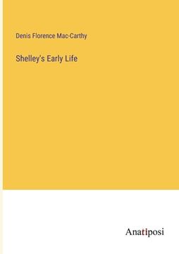 portada Shelley's Early Life (in English)