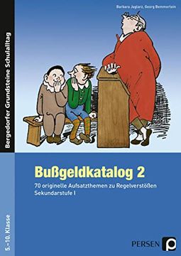 portada Bußgeldkatalog 2: 68 Originelle Aufsatzthemen zu Regelverstößen. Sekundarstufe 1 (in German)
