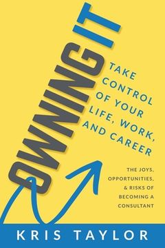 portada Owning It: Take Control of Your Life, Work, and Career (in English)