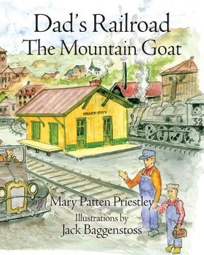 portada Dad's Railroad: The Mountain Goat (en Inglés)