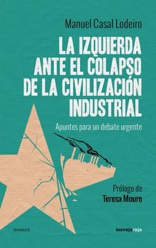 portada La Izquierda Ante el Colapso de la Civilización Industrial (in Spanish)