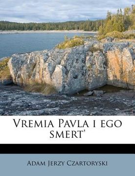portada Vremia Pavla I Ego Smert' (en Ruso)